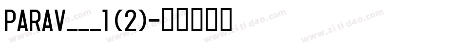 PARAV___1 (2)字体转换